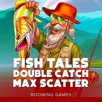 Fish Tales: Double Catch Max Scatter