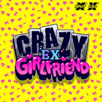 Crazy Ex-Girlfriend 