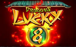 Dragons Lucky 8